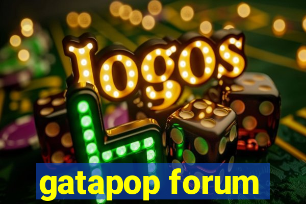 gatapop forum